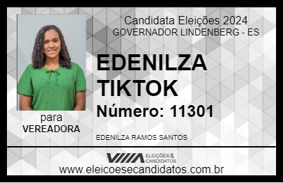 Candidato EDENILZA TIKTOK 2024 - GOVERNADOR LINDENBERG - Eleições