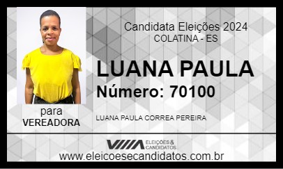 Candidato LUANA PAULA 2024 - COLATINA - Eleições