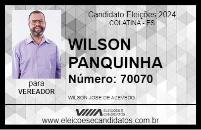 Candidato WILSON PANQUINHA 2024 - COLATINA - Eleições