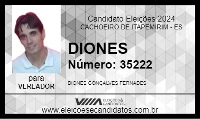 Candidato DIONES 2024 - CACHOEIRO DE ITAPEMIRIM - Eleições