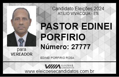 Candidato PASTOR EDINEI 2024 - ATÍLIO VIVÁCQUA - Eleições