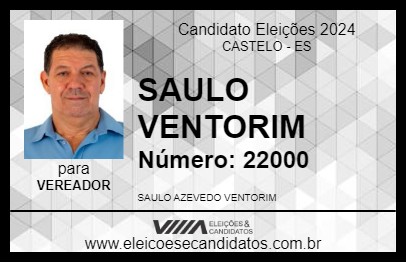 Candidato SAULO VENTORIM 2024 - CASTELO - Eleições