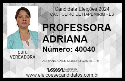 Candidato PROFESSORA ADRIANA 2024 - CACHOEIRO DE ITAPEMIRIM - Eleições