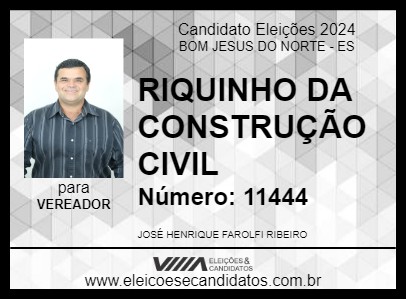 Candidato RIQUINHO DA CONSTRUÇÃO CIVIL 2024 - BOM JESUS DO NORTE - Eleições