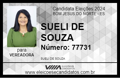 Candidato SUELI DE SOUZA 2024 - BOM JESUS DO NORTE - Eleições