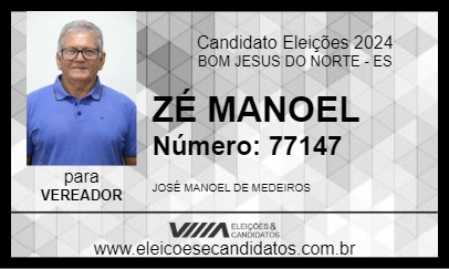 Candidato ZÉ MANOEL 2024 - BOM JESUS DO NORTE - Eleições