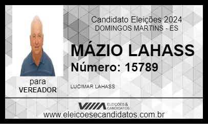 Candidato MÁZIO LAHASS 2024 - DOMINGOS MARTINS - Eleições