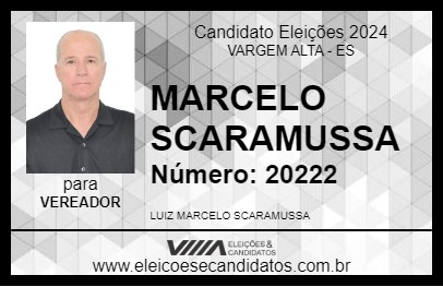 Candidato MARCELO SCARAMUSSA 2024 - VARGEM ALTA - Eleições