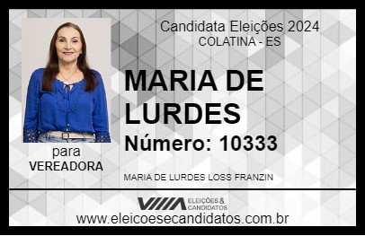 Candidato MARIA DE LURDES 2024 - COLATINA - Eleições