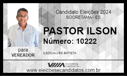 Candidato PROFESSOR ILSON 2024 - SOORETAMA - Eleições