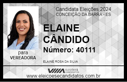 Candidato ELAINE CÂNDIDO 2024 - CONCEIÇÃO DA BARRA - Eleições