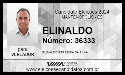 Candidato ELINALDO 2024 - MANTENÓPOLIS - Eleições