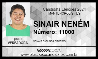 Candidato SINAIR NENÉM 2024 - MANTENÓPOLIS - Eleições