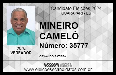 Candidato MINEIRO CAMELÔ 2024 - GUARAPARI - Eleições