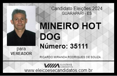 Candidato MINEIRO HOT DOG 2024 - GUARAPARI - Eleições