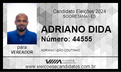 Candidato ADRIANO DIDA 2024 - SOORETAMA - Eleições