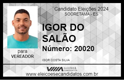 Candidato IGOR DO SALÃO 2024 - SOORETAMA - Eleições