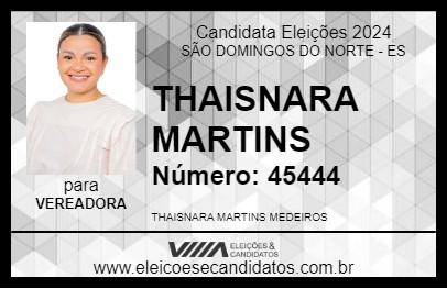 Candidato THAISNARA MARTINS 2024 - SÃO DOMINGOS DO NORTE - Eleições