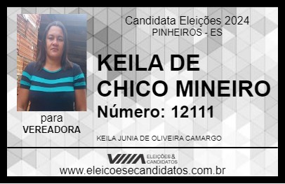 Candidato KEILA DE CHICO MINEIRO 2024 - PINHEIROS - Eleições