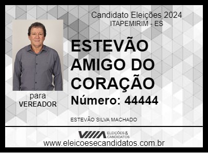 Candidato ESTEVÃO AMIGO DO CORAÇÃO 2024 - ITAPEMIRIM - Eleições