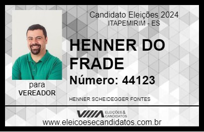 Candidato HENNER DO FRADE 2024 - ITAPEMIRIM - Eleições