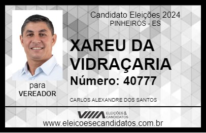 Candidato XAREU DA VIDRAÇARIA 2024 - PINHEIROS - Eleições