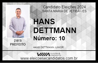 Candidato HANS DETTMANN 2024 - SANTA MARIA DE JETIBÁ - Eleições