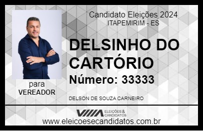 Candidato DELSINHO DO CARTÓRIO 2024 - ITAPEMIRIM - Eleições