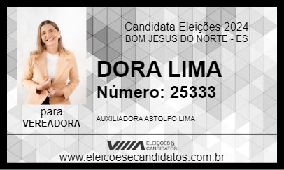 Candidato DORA LIMA 2024 - BOM JESUS DO NORTE - Eleições