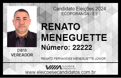 Candidato RENATO MENEGUETTE 2024 - ECOPORANGA - Eleições