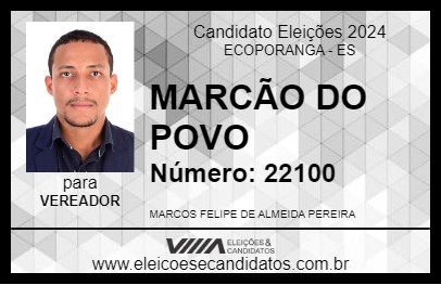 Candidato MARCÃO DO POVO 2024 - ECOPORANGA - Eleições