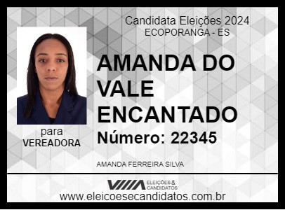 Candidato AMANDA DO VALE ENCANTADO  2024 - ECOPORANGA - Eleições