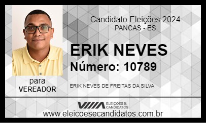 Candidato ERIK NEVES 2024 - PANCAS - Eleições