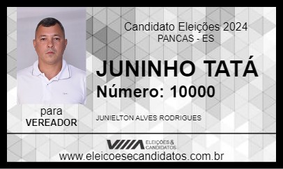 Candidato JUNINHO TATÁ 2024 - PANCAS - Eleições