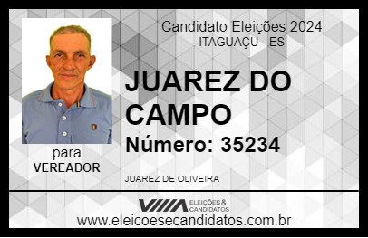 Candidato JUAREZ DO CAMPO 2024 - ITAGUAÇU - Eleições