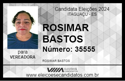 Candidato ROSIMAR BASTOS 2024 - ITAGUAÇU - Eleições