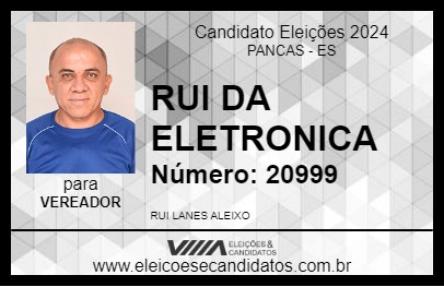 Candidato RUI DA ELETRONICA 2024 - PANCAS - Eleições