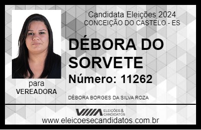 Candidato DÉBORA DO SORVETE 2024 - CONCEIÇÃO DO CASTELO - Eleições