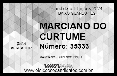 Candidato MARCIANO DO CURTUME 2024 - BAIXO GUANDU - Eleições