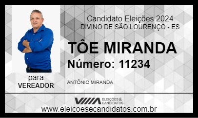 Candidato TÔE MIRANDA   2024 - DIVINO DE SÃO LOURENÇO - Eleições