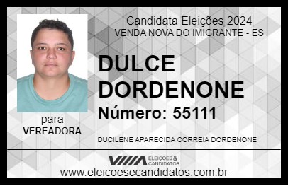 Candidato DULCE DORDENONE 2024 - VENDA NOVA DO IMIGRANTE - Eleições