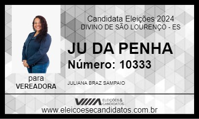 Candidato JU DA PENHA 2024 - DIVINO DE SÃO LOURENÇO - Eleições