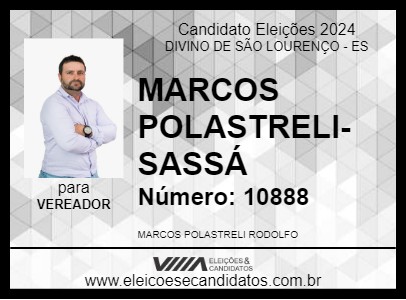 Candidato MARCOS POLASTRELI-SASSÁ 2024 - DIVINO DE SÃO LOURENÇO - Eleições