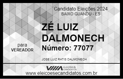 Candidato ZÉ LUIZ DALMONECH  2024 - BAIXO GUANDU - Eleições