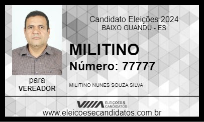 Candidato MILITINO 2024 - BAIXO GUANDU - Eleições