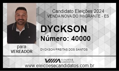 Candidato DYCKSON 2024 - VENDA NOVA DO IMIGRANTE - Eleições