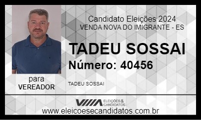 Candidato TADEU SOSSAI 2024 - VENDA NOVA DO IMIGRANTE - Eleições