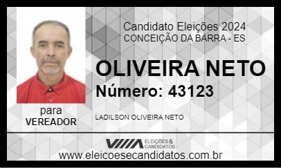 Candidato OLIVEIRA NETO 2024 - CONCEIÇÃO DA BARRA - Eleições