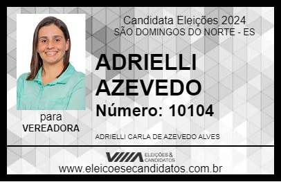 Candidato ADRIELLI AZEVEDO 2024 - SÃO DOMINGOS DO NORTE - Eleições