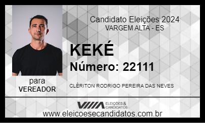 Candidato KEKÉ 2024 - VARGEM ALTA - Eleições